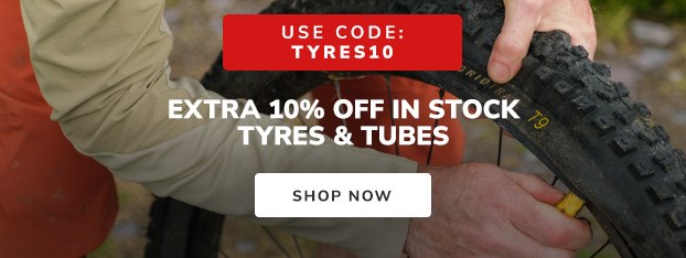 In Stock Tyres & Tubes - Extra 10% Off >