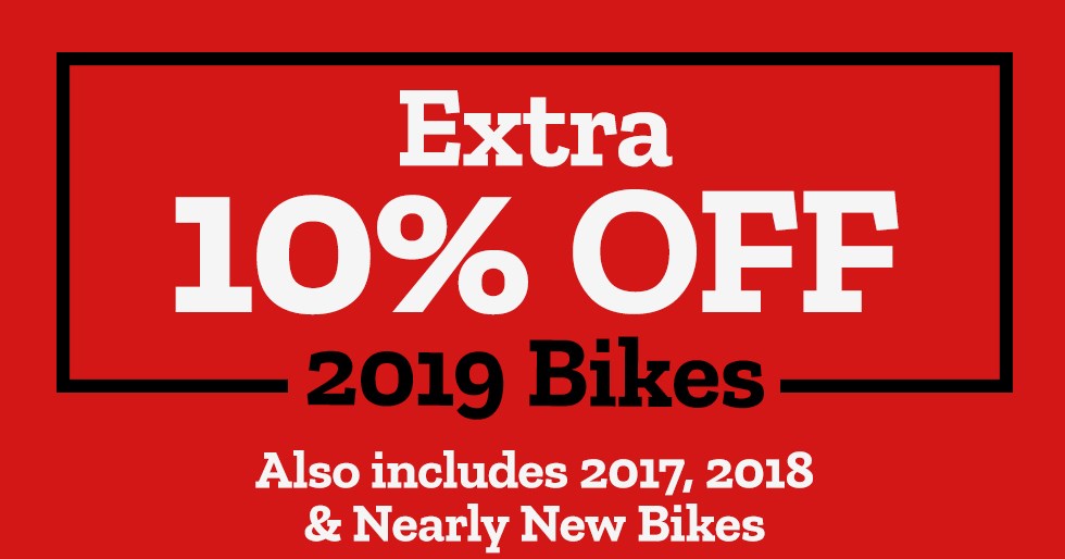 Extra 10% Off 2019 Bikes