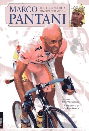 Books Marco Pantani - The Legend of a Tragic Champion product image
