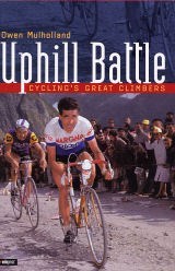 Books Uphill Battle - Cyclings Great Climbers product image